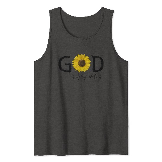 God is always with us, Catholic Christian sentense Tank Tops