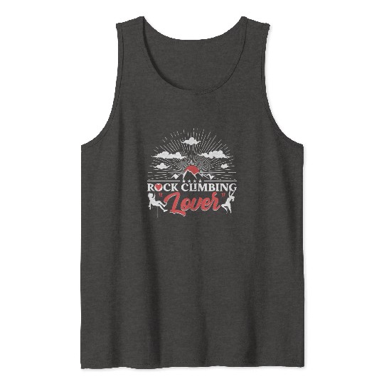 Rock Climbing Lover Tank Tops