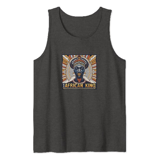 African King Gift For Afrocentric Lovers Tank Tops
