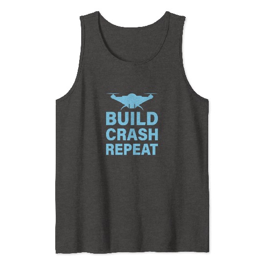 Build Crash Repeat Tank Tops