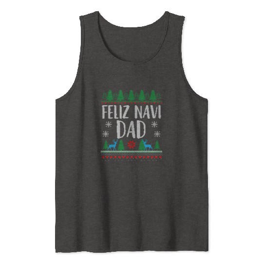 Feliz NAVIDad Funny Holiday Ugly Christmas Themed Tank Tops