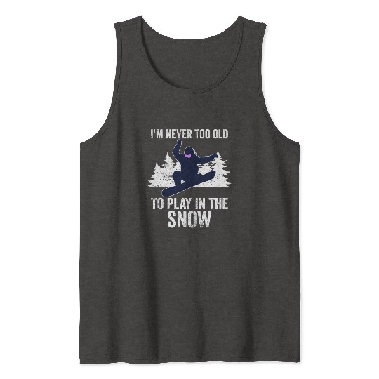 Funny Snowboarding Gifts Snowboard Snowboarder Tank Tops