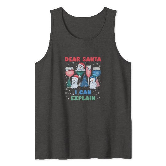 Schneemann Dear Santa I can Explain Funny Tank Tops