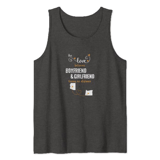 Love Between BF And GF Arizonna To Oregon Gift Tank Tops