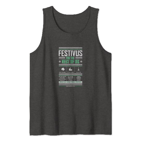 Festivus For The Rest Of Us Tank Tops