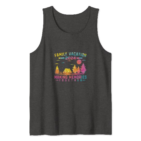 Summer Family Vacation Making Memories Tank Tops