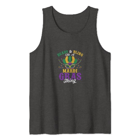 Beads & Bling It's A Mardi Gras Thing Party Carniv Tank Tops