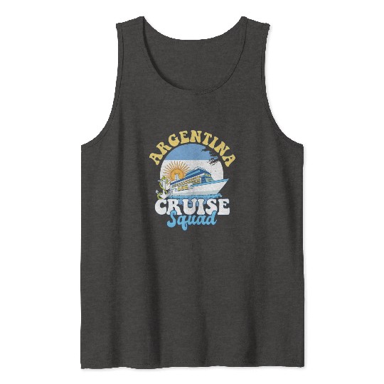 Argentina Cruise Squad Family Vacation Trip Tank Tops