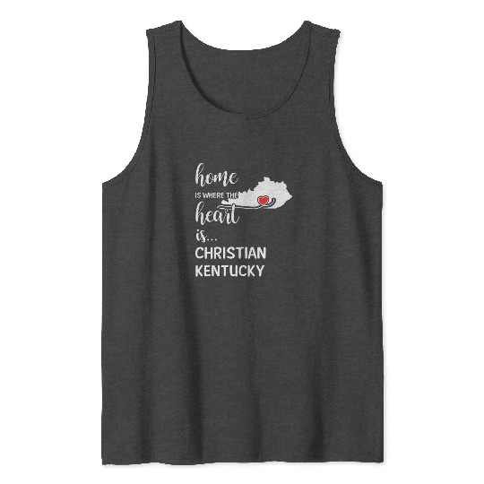 Christian County Kentucky Is Where My Heart Is Tank Tops