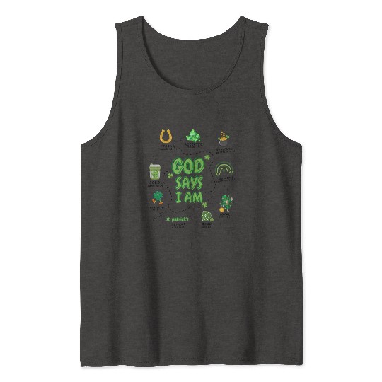 God says i am St Patricks Day Tank Tops