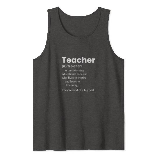 Teacher Definition Teacher Appreciation Tank Tops