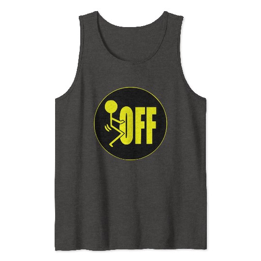 F Off ©WhiteTigerLLC.Com LIKE US ON FACEBOOK Tank Tops