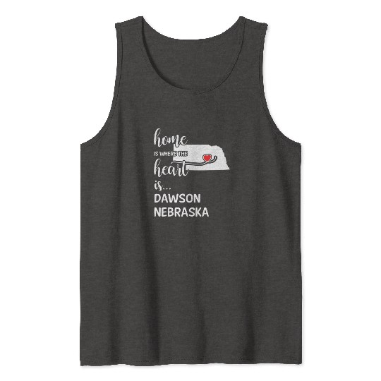 Dawson County Nebraska Is Where My Heart Is Gift Tank Tops