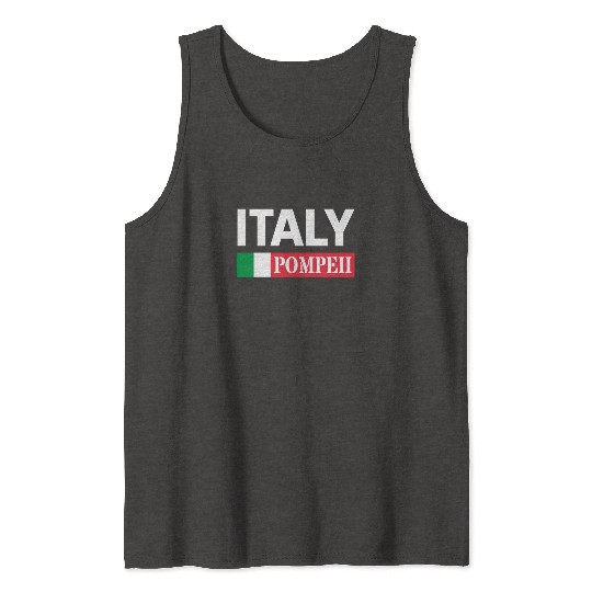 Italy Flag Pompeii Conservation Volcanic Eruption Tank Tops
