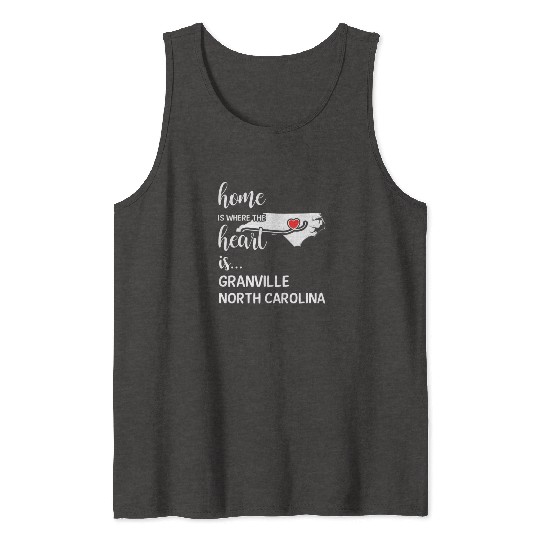 Granville County North Carolina Is Where My Heart Tank Tops
