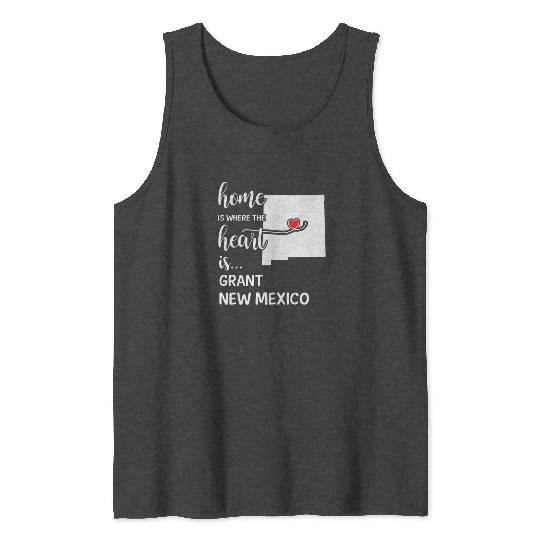 Grant County New Mexico Is Where My Heart Is Gift Tank Tops