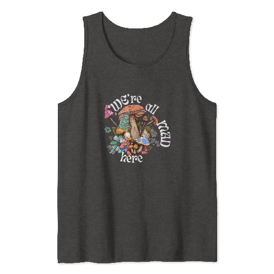 We're all Mad Here - Alice in Wonderland inspired Tank Tops