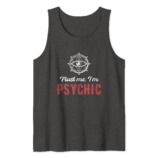 Trust Me, I'm Psychic Celestial Card Decks Tank Tops