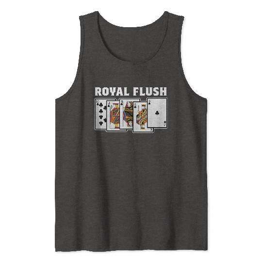 Royal Flush Gambler Or Card Player Gift Tank Tops
