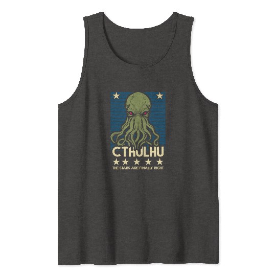 Cthulhu 1Cthulhu! The Stars are finally right! Tank Tops