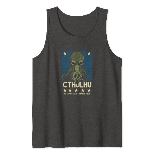 Cthulhu! The Stars are finally right! Tank Tops