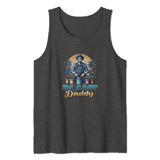 Plant Daddy Tank Tops
