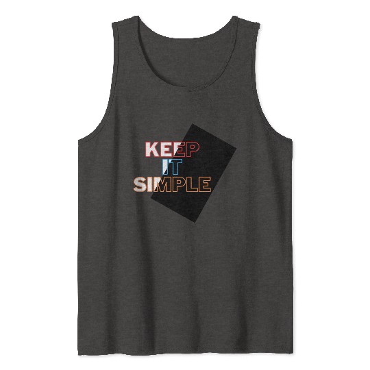 Minimalist Mastery: Keep It Simple Apparel Tank Tops