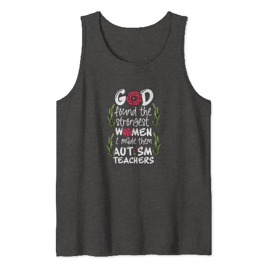Woman Autism Teacher Tank Tops