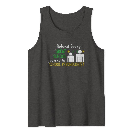 Great School and Caring School Psychologist Tank Tops