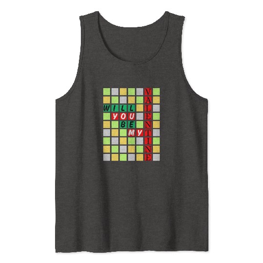 Will You Be My Valentine Tank Tops