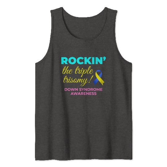 Down Syndrome Awareness Triple Trisomy Rock Tank Tops