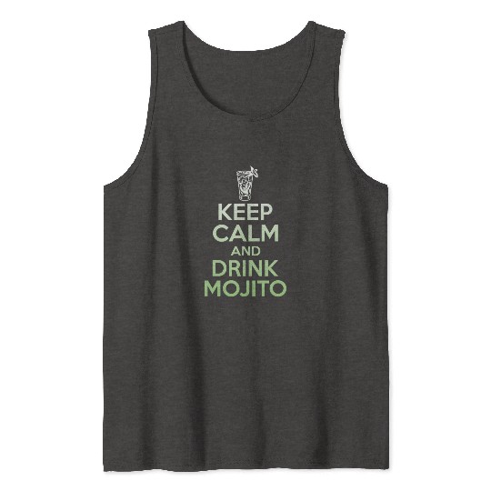 Keep Calm And Drink Mojito Tank Tops - Funny Rum