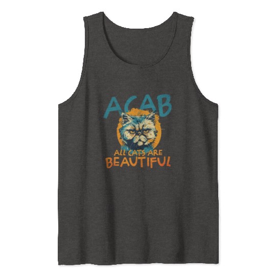 ACAB All Cats Are Beautiful Tank Tops
