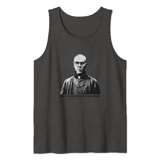 Saint Maximilian Maria Kolbe Tank Tops