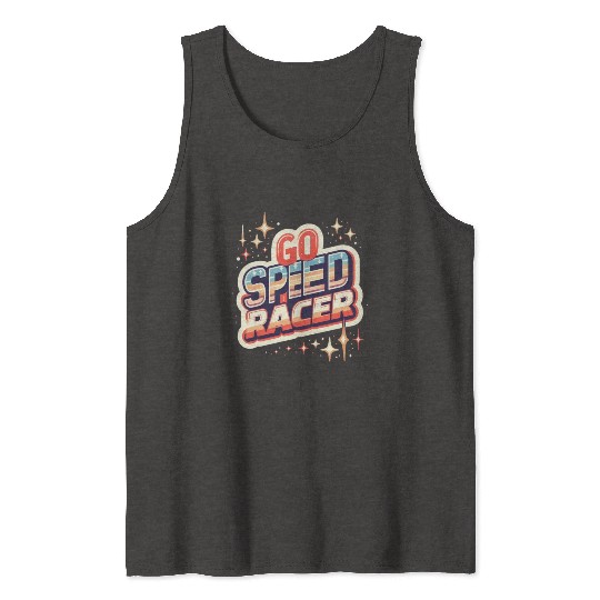 Go speed racer Tank Tops