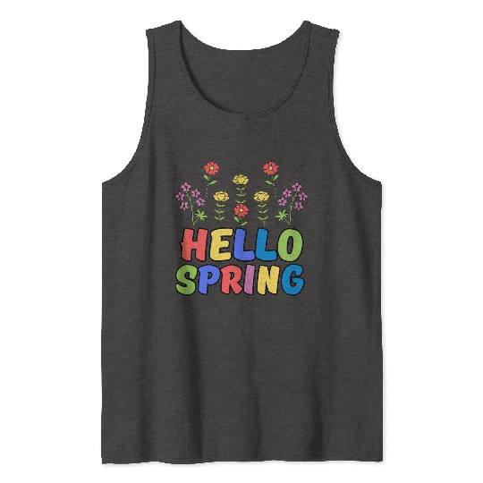 hello spring Tank Tops
