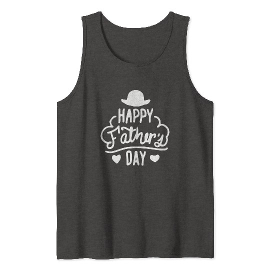 Happy Father's Day Tank Tops