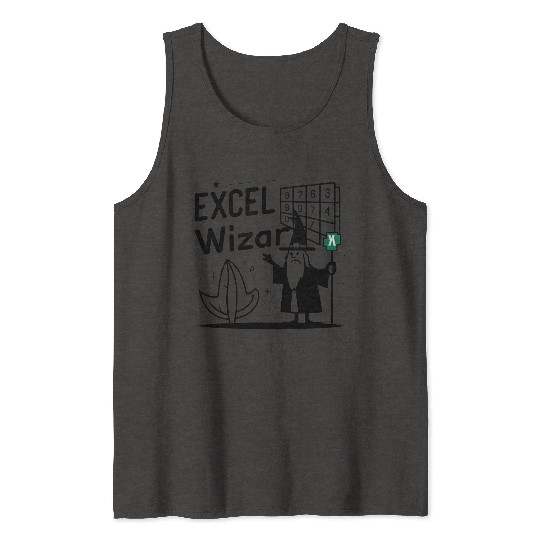 excel wizad funny accountant, bookkeeper and audit Tank Tops