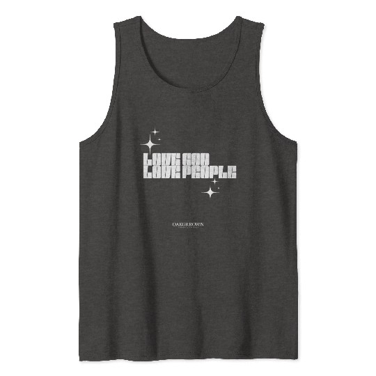 Love God, Love People Tank Tops