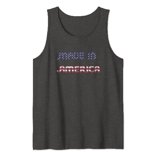 Made in America American Flag Font Funny Patriotic Tank Tops