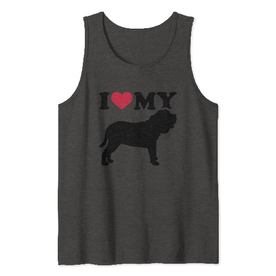 I love my Neapolitan Mastiff Tank Tops