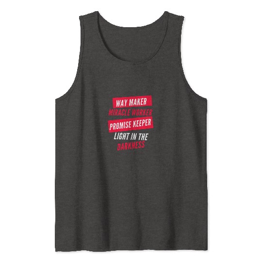 Way Maker Tank Tops