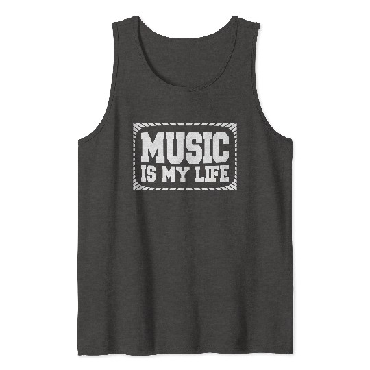 Music Is My Life Party Club Concert Sound Love Tank Tops