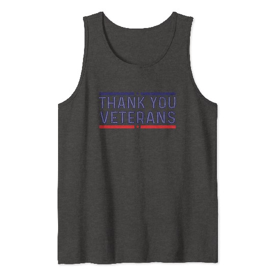 THANK YOU VETERANS Tank Tops