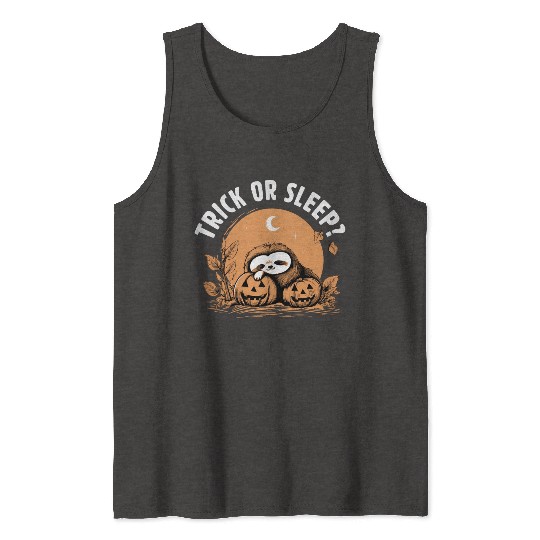 Trick Or Sleep Sloth Halloween Tank Tops