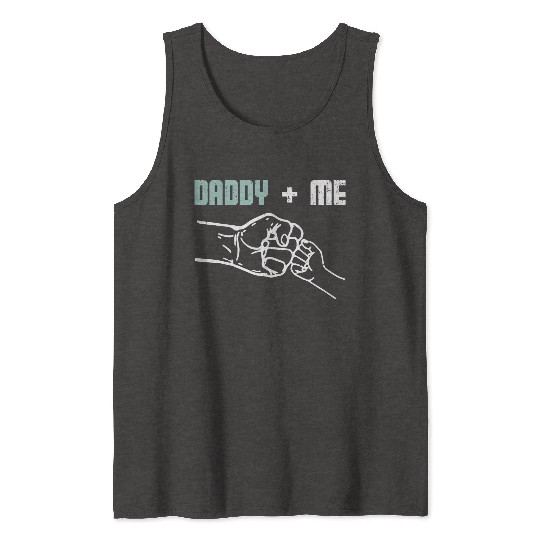 Daddy and me Tank Tops