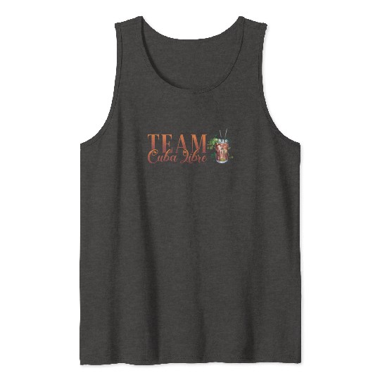 Team Cuba Libre Cocktail Bartender Tank Tops