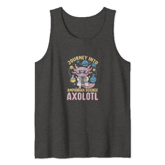 Axolotl Science Teacher Mexican Salamander Tank Tops