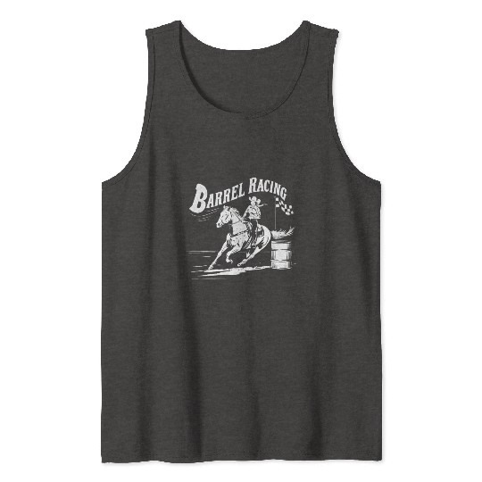 Barrel Racing Gifts Tank Tops