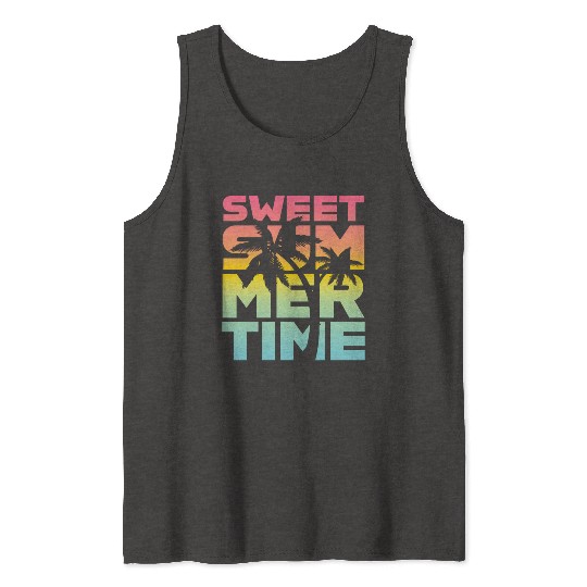 Sweet Summer Time Tank Tops